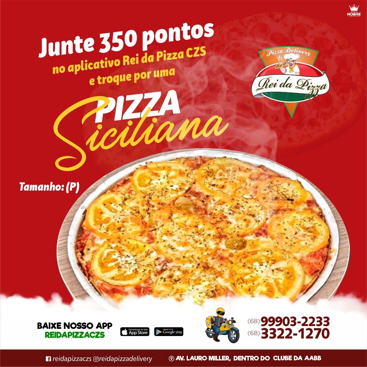 Peça sua #Pizza 🍕 hoje pelo APP 🤳 #reidapizzaczs e acumule pontos para trocar por prêmios exclusivos