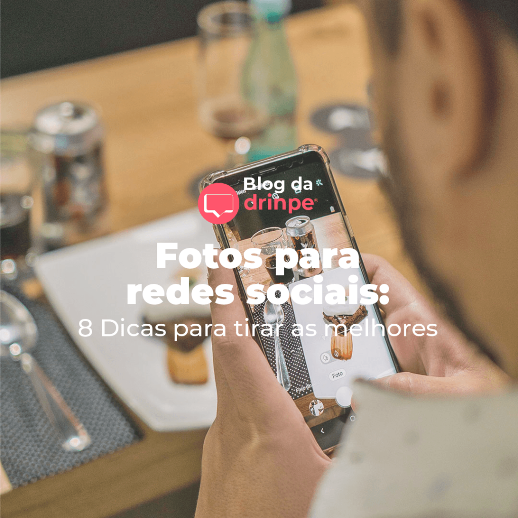 Blog da Drinpe, fotos para redes sociais